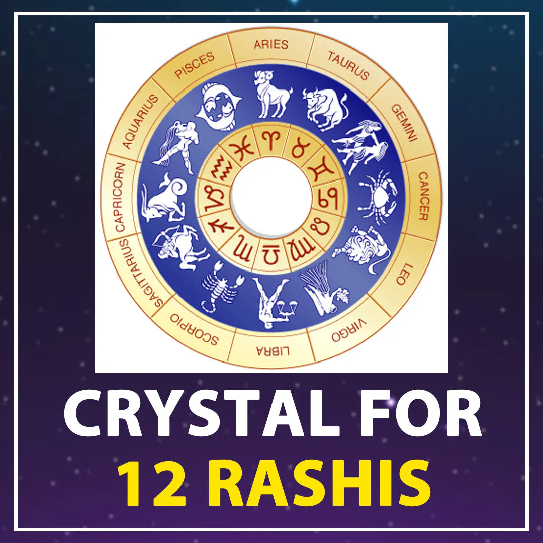 Crystals for 12 Rashis