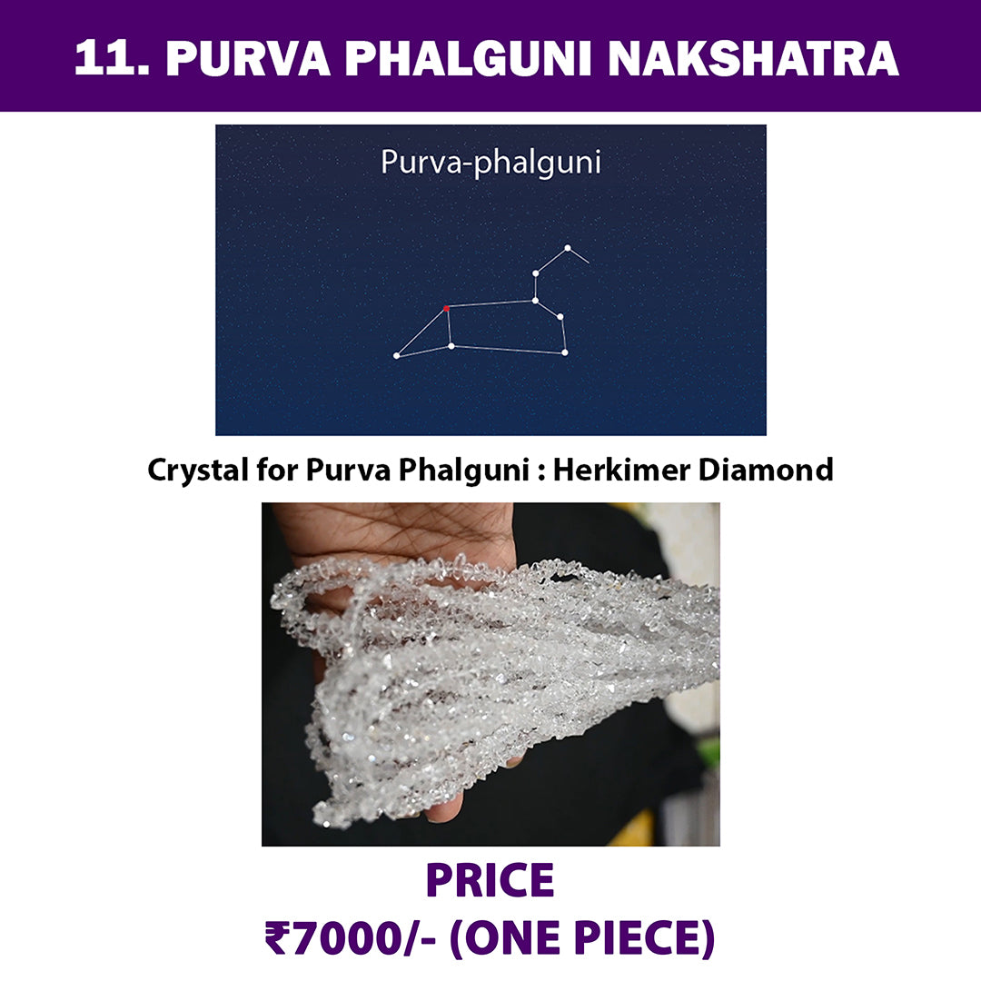 11. Purva Phalguni Nakshatra Crystal | Herkimer Dimond