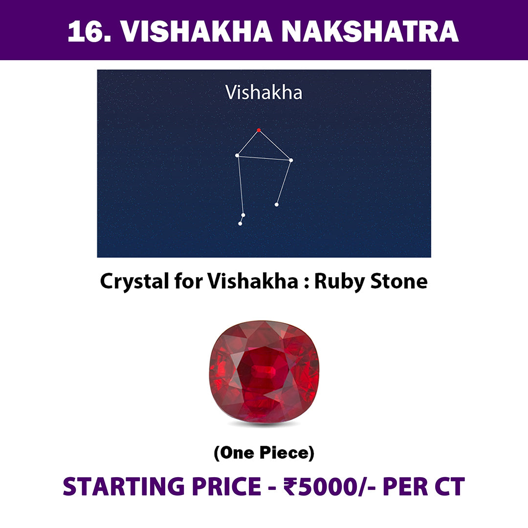 16. Vishakha Nakshatra Crystal | Ruby Stone