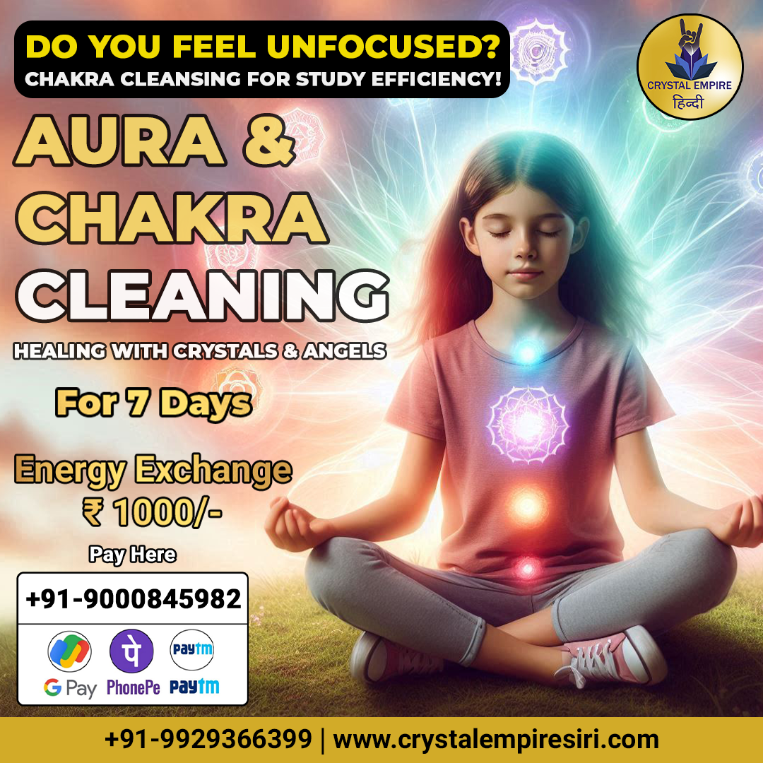 AURA & CHAKRA CLEANING (For 7 Days),