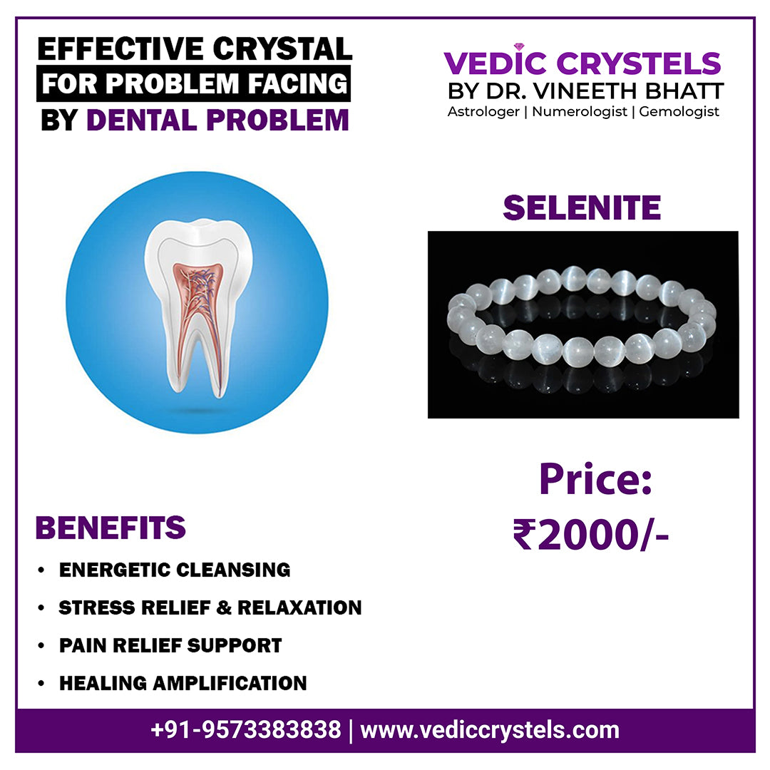 Dental Problem | Crystal for Remedy