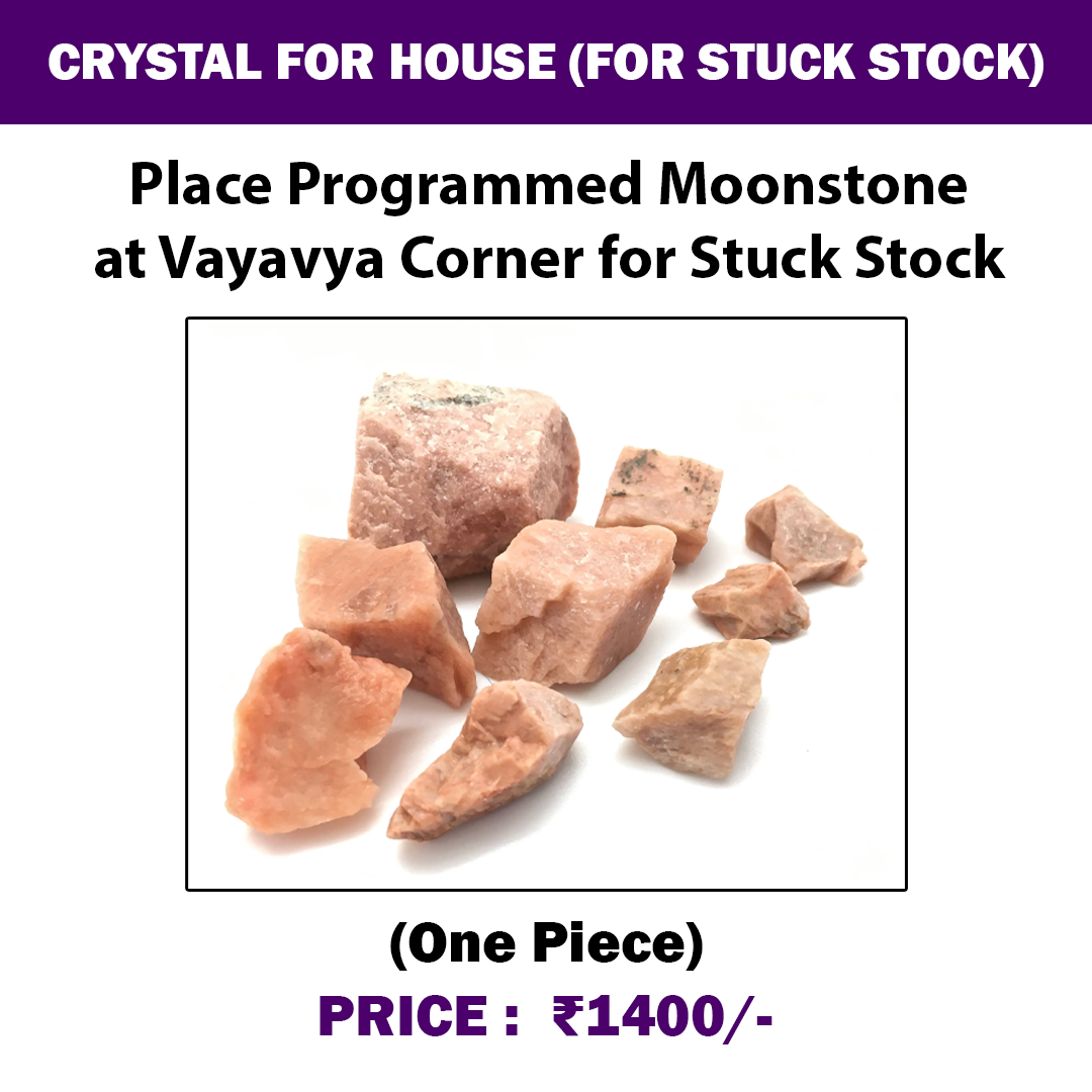 Crystal for House (For Stuck Stock) | Programmed Moonstone at Vayavya Corner,